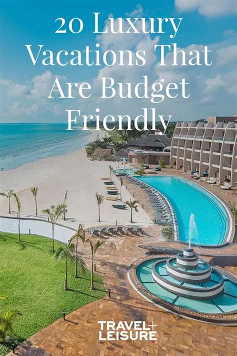 15 luxury vacations that are surprisingly affordable